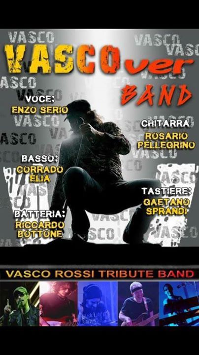 VASCOver - Cover Band di Vasco Rossi in concerto