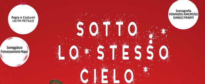 Sotto lo stesso cielo - COMMEDIA