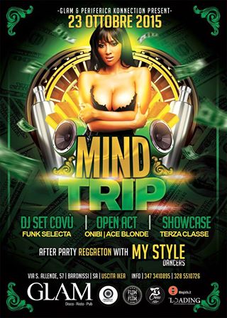 ★ MIND||TRIP ★ 23 ottobre @ GLAM