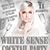 WHITE SENSE cocktail Party