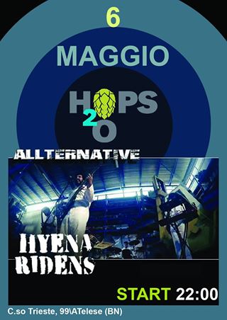 Hyena Ridens live - Hops2o