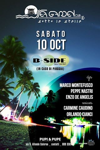 Sabato 10 Ottobre #NotteSottoLeStelle @ SEA GARDEN || In caso di maltempo siamo al coperto || Info cene,Disco e Champagn