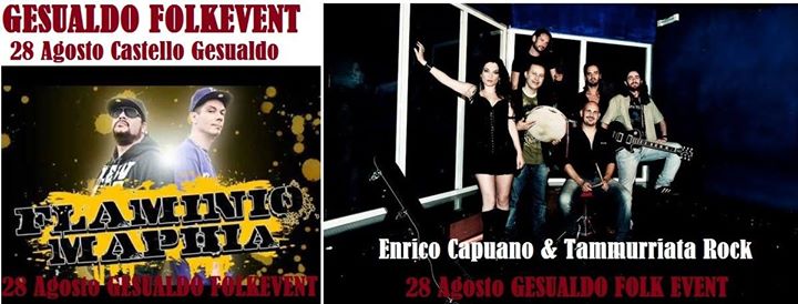 Enrico Capuano e FLAMINIO MAPHIA live 28 Agosto @GESUALDOFOLKEVENT