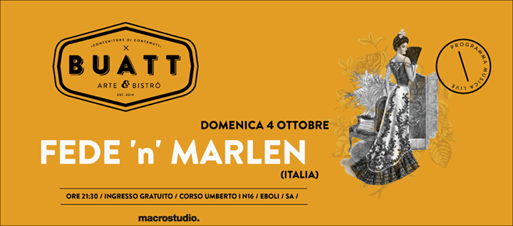 / FEDE ’n’  MARLEN  (ITALIA) / LIVE al BUATT / DOMENICA 4 OTTOBRE / INGRESSO GRATUITO /