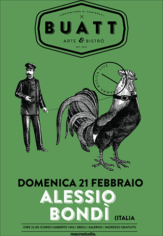 ALESSIO BONDÌ (ITALIA)/ LIVE From Buatt / DOMENICA 21 FEBBRAIO / INGRESSO GRATUITO