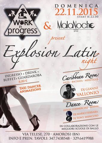 ★ ☆ ★ EXPLOSION LATIN NIGHT ☆ ★ ☆ DOMENICA 22 NOVEMBRE