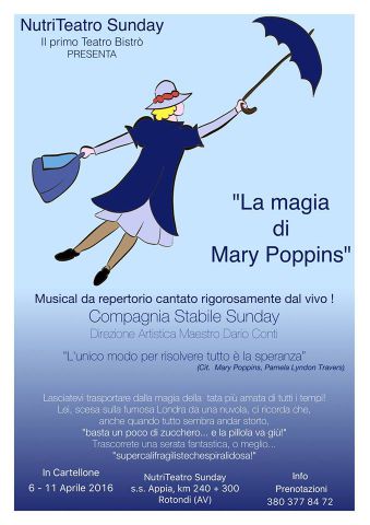 La Magia di Mary Poppins, musical cantato rigorosamente dal vivo !