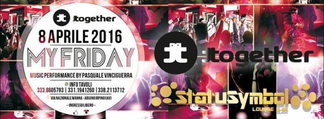 ★★★ VENERDI 8 APRILE 2K16★★★ MY FRIDAY at STATUSIMBOL!