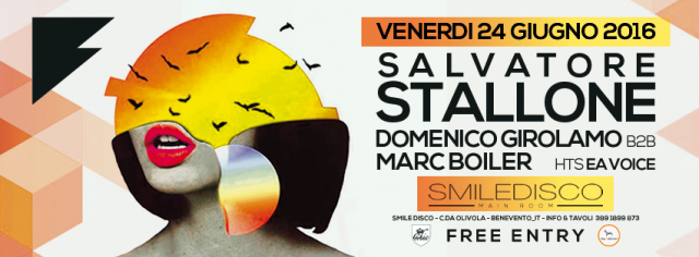 IL FSTNO at Smile Disco: Salvatore Stallone + Domenico Girolamo b2b Marc Boiler