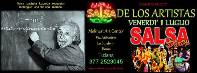 Venerdì 1 luglio ❤❤❤ Salsa De Los Artistas al Molinari Art Center ❤ ❤ ❤ Marco Falsetti - info e prenotazioni Tiziana 377