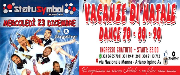 MERCOLEDI 23 DICEMBRE ✌♪ ♫ ♬ NATALE TOGETHER♪ ♫ ♬ at STATUSYMBOL