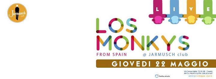 Los Monkys Presso Jarmusch