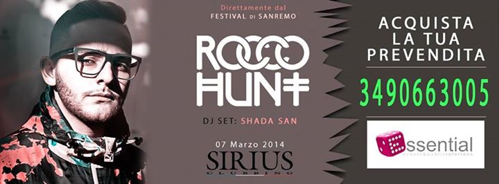 ROCCO HUNT @ SIRIUS DISCO (MONTESARCHIO)