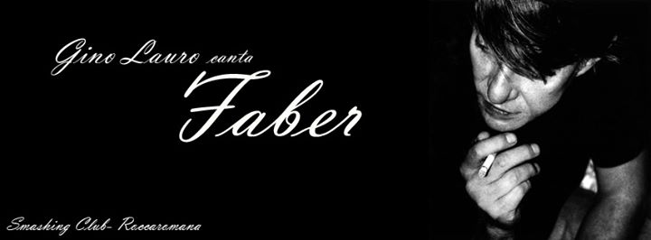 °°° Gino Lauro canta FABER! °°°