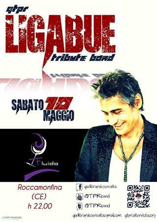 QTPR (Ligabue Tribute Band) live @ Fluido - Roccamonfina (CE)