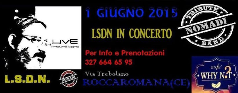 LSDN IN CONCERTO AL WHY N?T