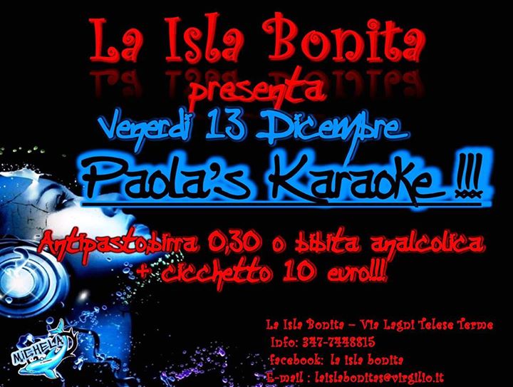 E come ogni Venerdì...Paola's Karaoke!!!