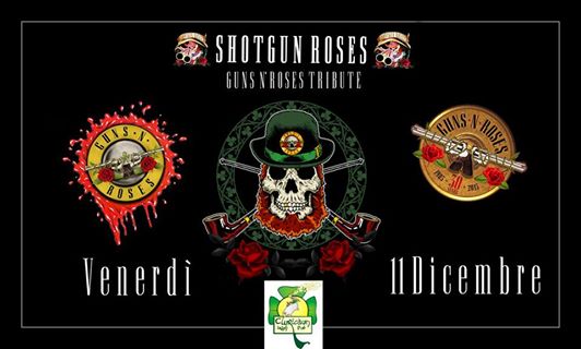 Shotgun Roses GUNS N'ROSES TRIBUTE - GN'R 30th Anniversary Celebration