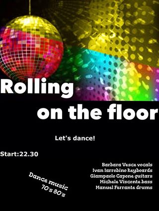 Rolling On The Floor Presso Bar Italia