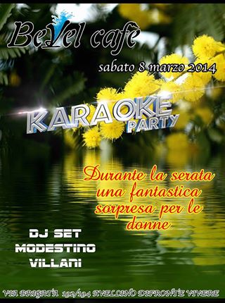 8 MARZO BEVEL CAFE' FESTA DELLA DONNA