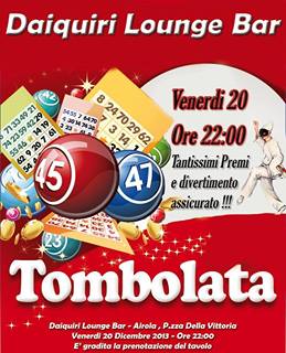 La Pazza Tombola Presso Daiquiri