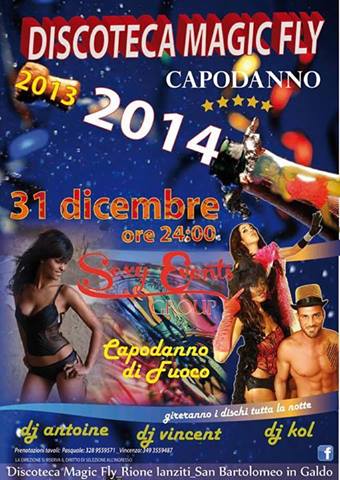 Capodanno 2014 Presso Magic Fly