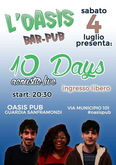 10 Days live @ Oasis Pub