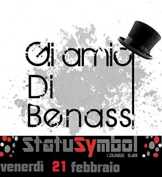 Gli Amici Di Benassi Presso Status Symbol
