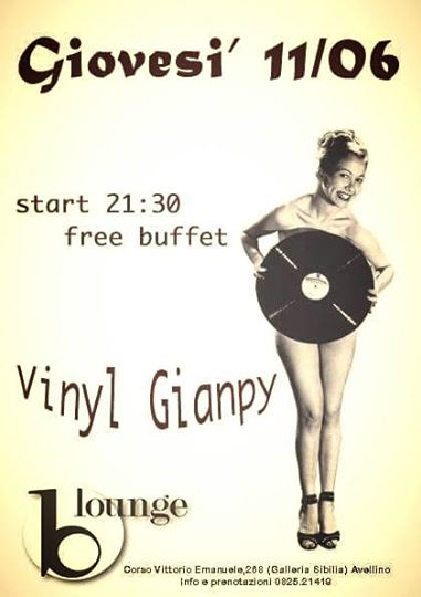 Il gioveSI' del B lounge con VINYL GIANPY