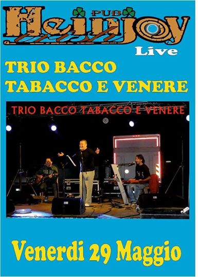 Live Music con IL Trio Bacco Tabacco e Venere