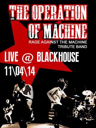 RATM Tribute Band THE OPERATION OF MACHINE - LIVE @ BLACK HOUSE