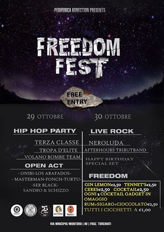 FREEDOM||FEST >> 29 - 30 ottobre @ Freedom Music Bar _ MONTORO / AV