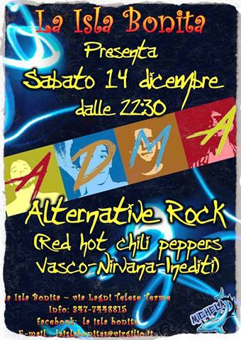 A.D.M.A. Alternative Rock Presso La Isla Bonita