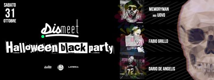 Dismeet presenta Halloween Black Party feat. Memoryman