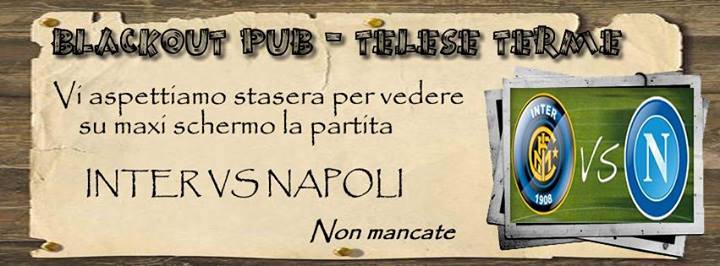 Inter vs Napoli Presso Black Out Pub
