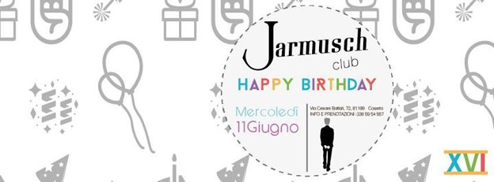 Happy Birthday Presso Jarmusch