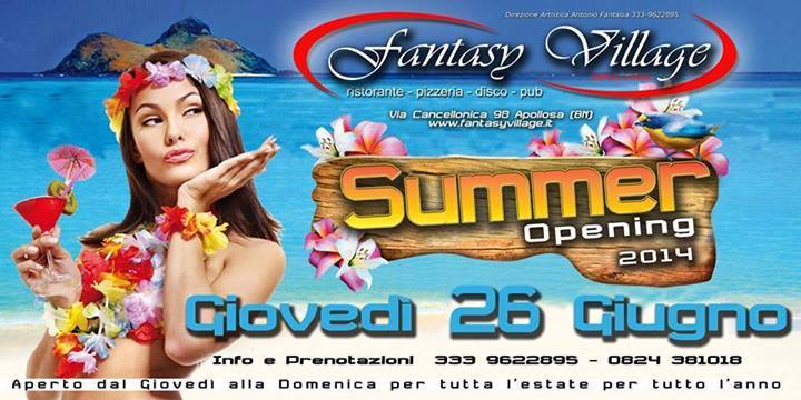 Summer Opening Presso Fantasy Village