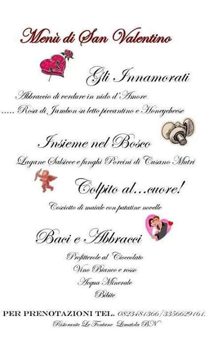 Speciale San Valentino Venerdi 14/02/14 Ristorante Le Fontane di Limatola