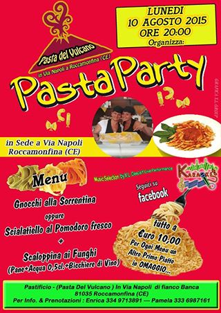 PASTA PARTY....Organizzato Dal Pastificio (Pasta Del Vulcano) Roccamonfina