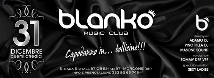 Capodanno 2013 Presso Blanko