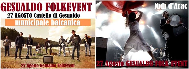 Municipalebalcanica e Nidi d'Arac live 27 Agosto @GESUALDOFOLKEVENT