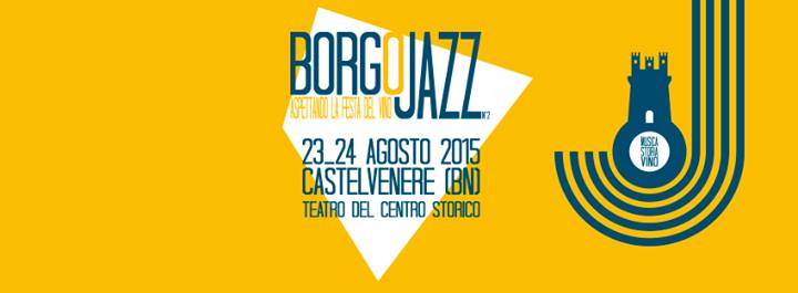 Borgojazz Castelvenere