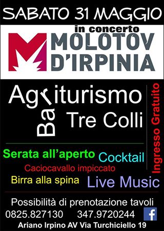 |MOLOTOV IN CONCERTO|ARIANO IRPINO|SABATO 31 MAGGIO|TRE COLLI