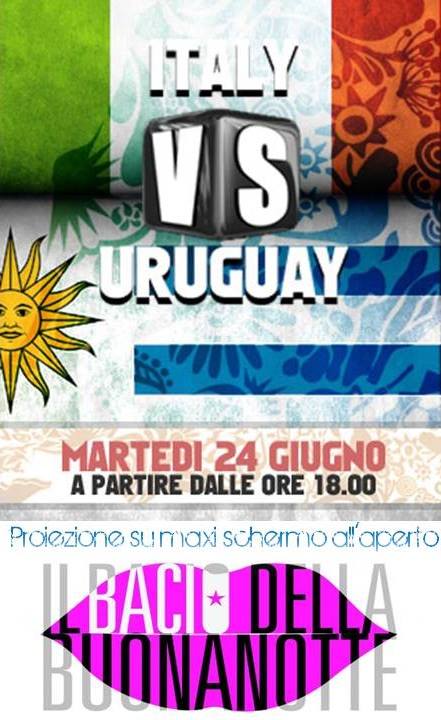 Italia Uruguay Presso Il Bacio Della Buonanotte