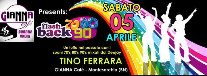 Flash Back 70/80/90 Presso Gianna Caf