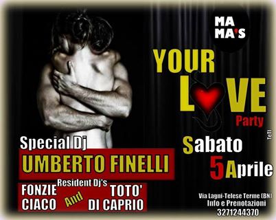 Your Love Party Presso Mama's
