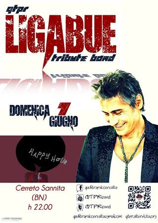 QTPR (Ligabue Tribute Band) live @ Happy Hour - Cerreto Sannita (BN)