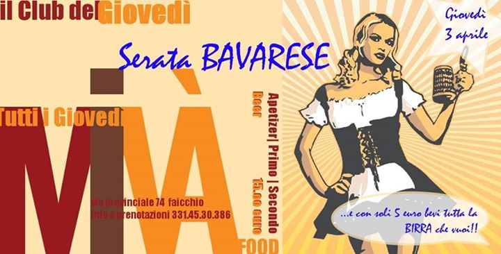 ***Serata B A V A R E S E    by  club del Giovedì***