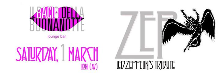 Led Zeppelin's Tribute Band Presso Il Bacio Della Buonanotte