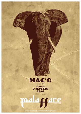Malaffare live @ Mac'O